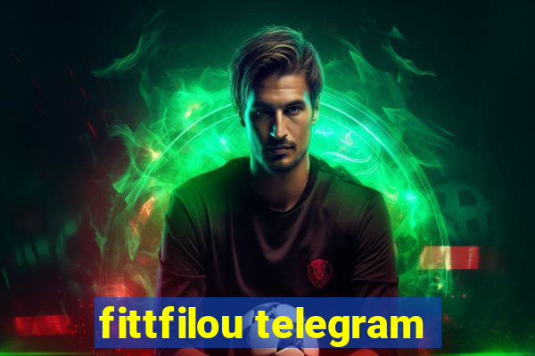 fittfilou telegram